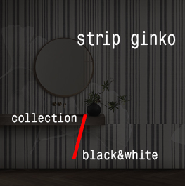 black&white / strip ginko